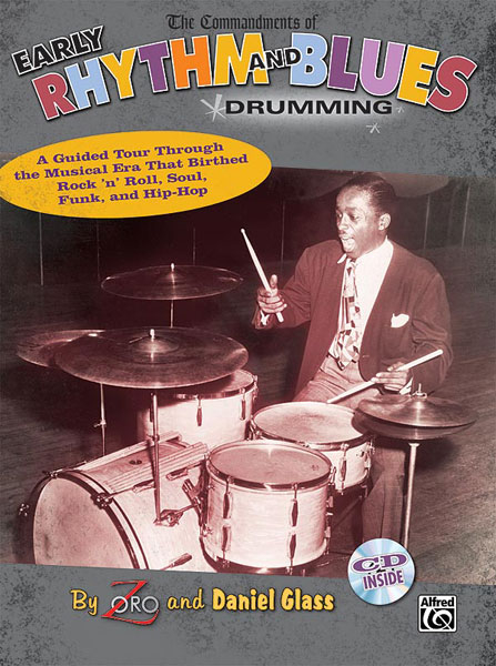 Anderes Coverbild The Commandments of Early Rhythm and Blues Drumming