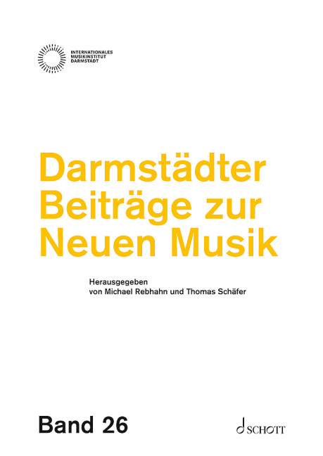 Vorderes Coverbild Darmstädter Beiträge zur Neuen Musik, Band 26