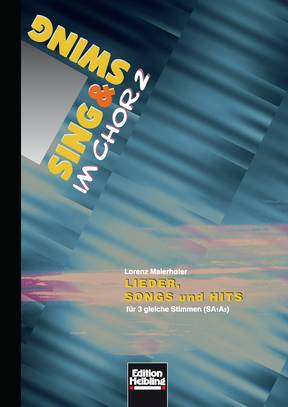 Vorderes Coverbild Sing & Swing Chor 1, Lieder, Songs und Hits