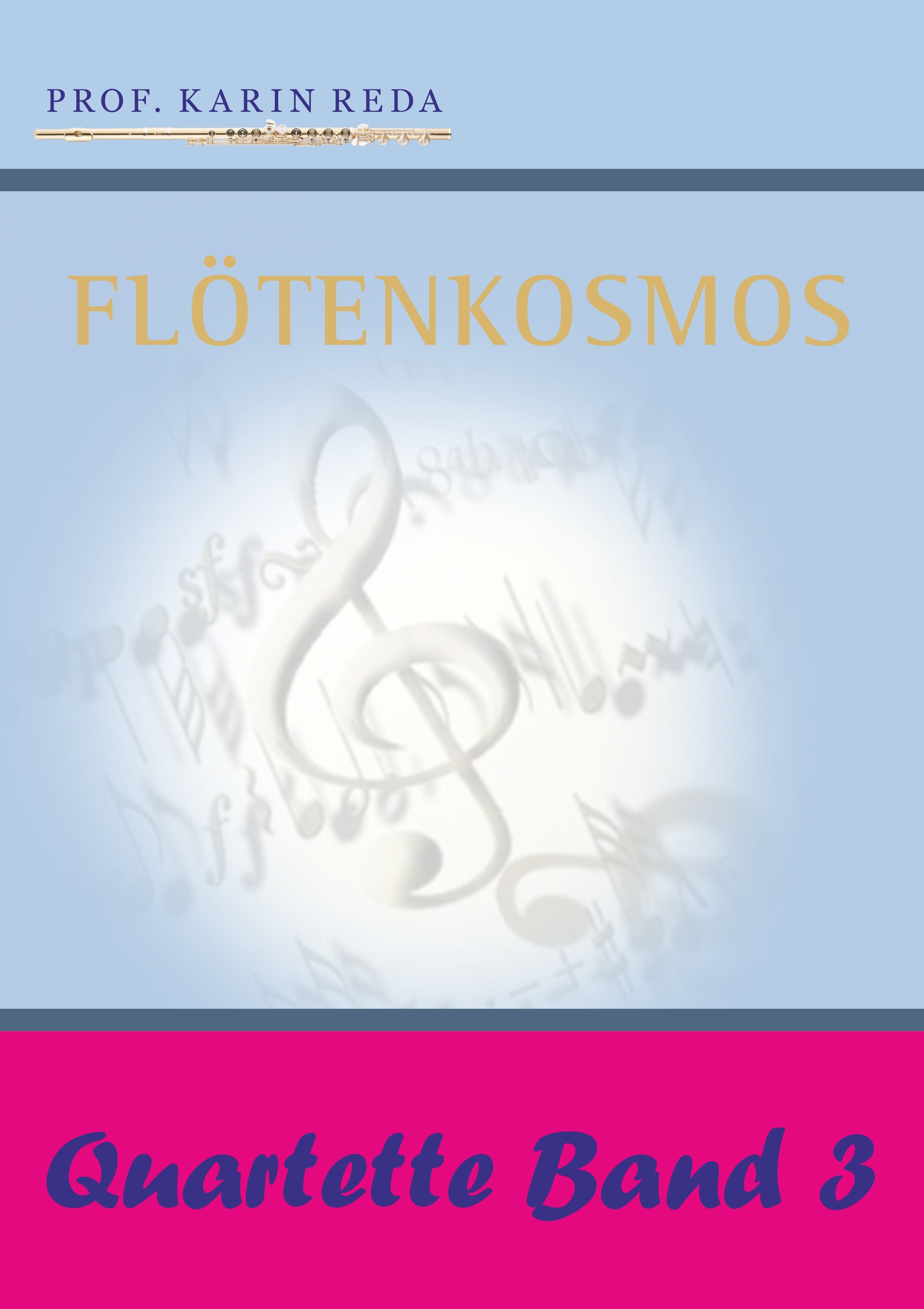 Vorderes Coverbild Flötenkosmos-Quartette Band 3