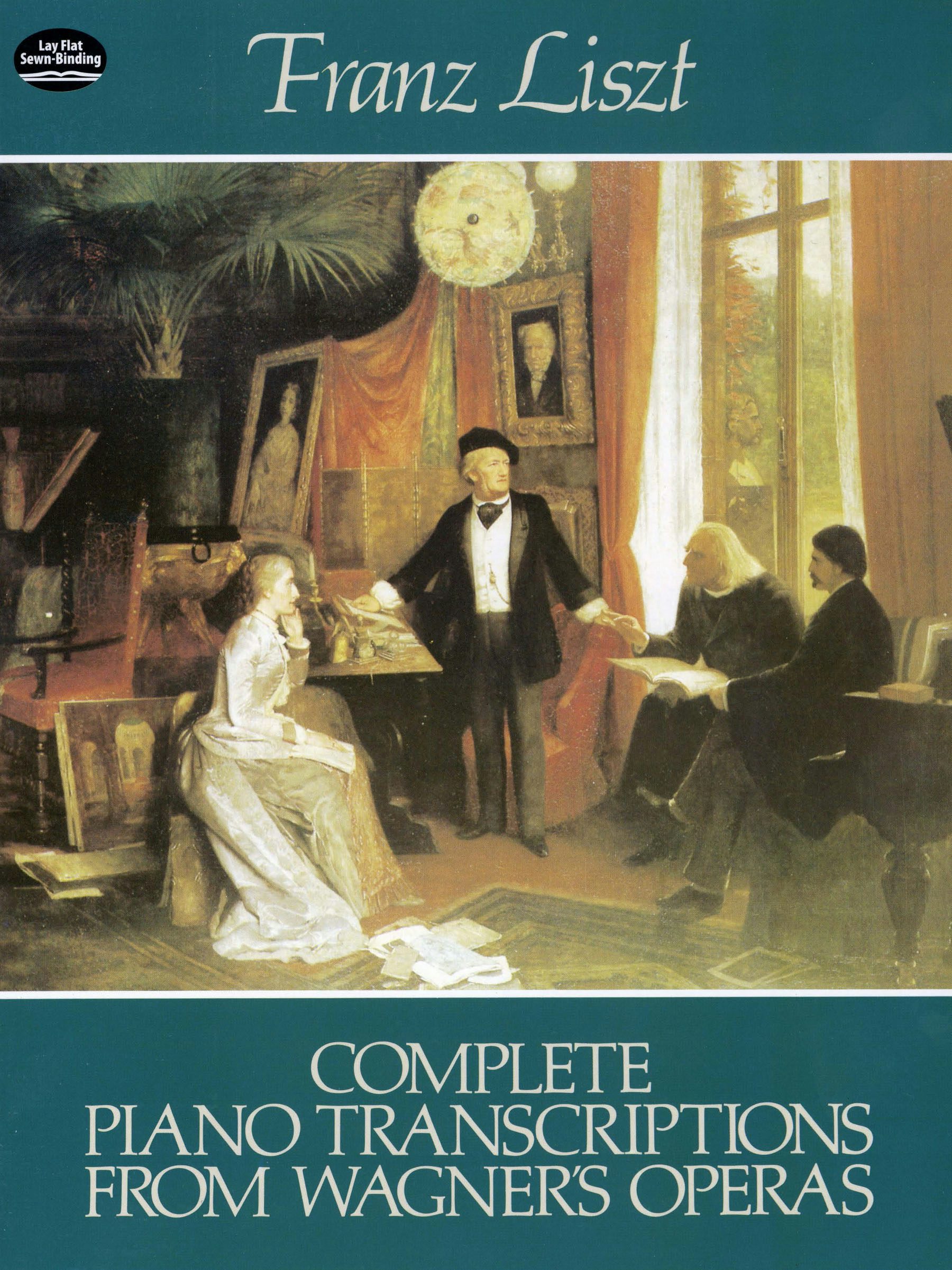 Vorderes Coverbild Complete Piano Transcriptions from Wagner's Operas