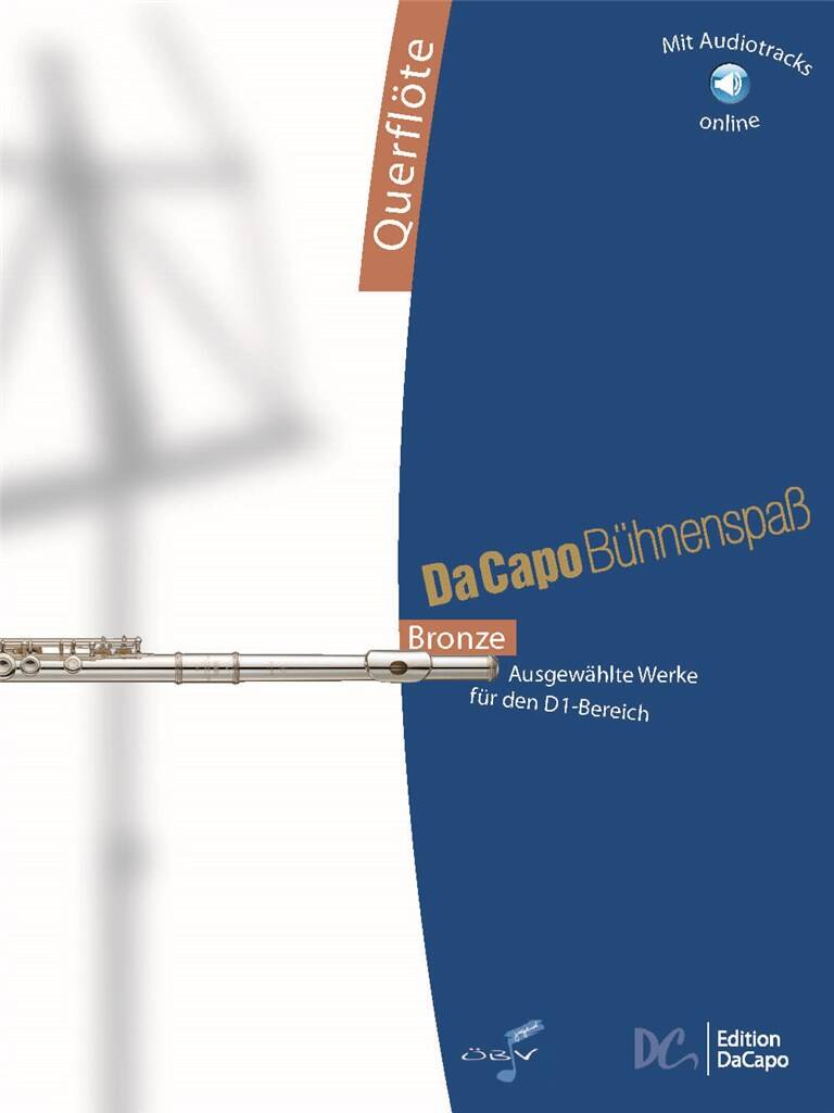 Vorderes Coverbild Da Capo Bühnenspaß Bronze - Querflöte