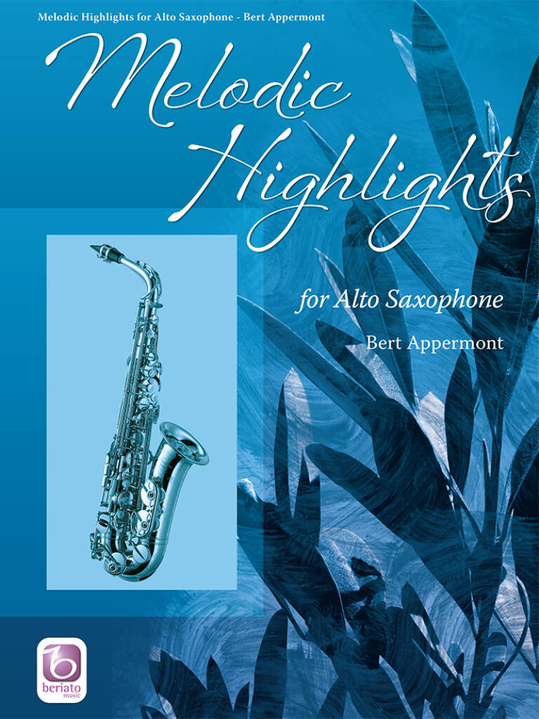 Vorderes Coverbild Melodic Highlights for Alto Saxophone