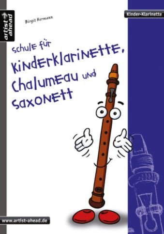 Vorderes Coverbild Schule für Kinderklarinette, Chalumeau und Saxonett 