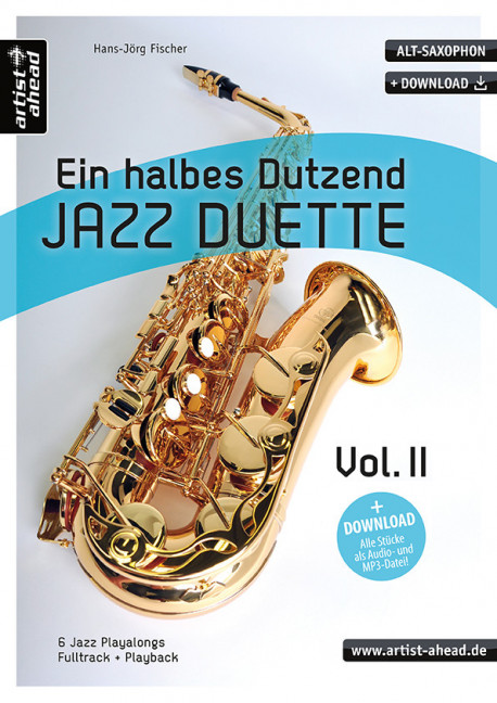 Vorderes Coverbild Ein halbes Dutzend Jazz-Duette – Vol. 2 – Alt-Saxophon Band 2