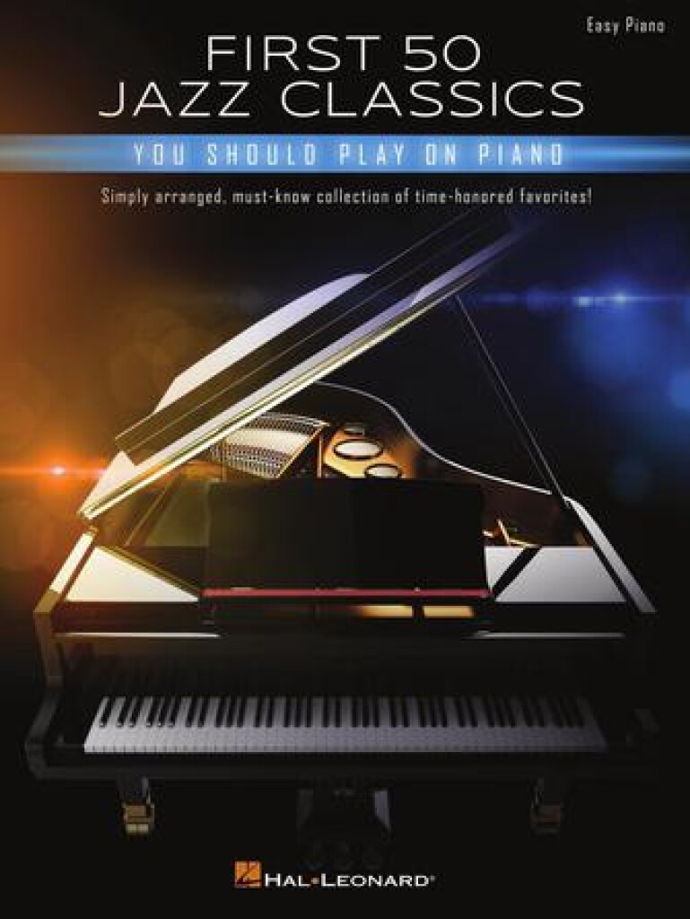 Vorderes Coverbild First 50 Jazz Classics You Should Play on Piano