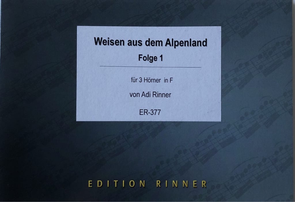 Vorderes Coverbild Weisen aus dem Alpenland – Folge 1