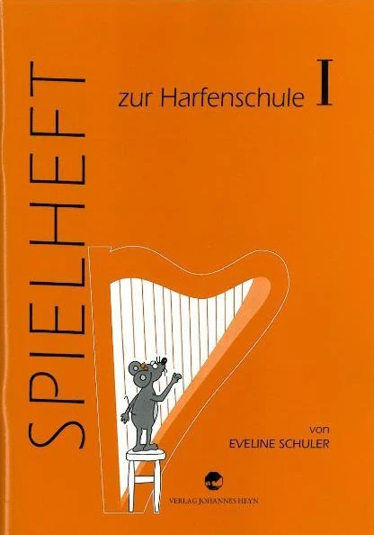 Vorderes Coverbild Spielheft zur Harfenschule Band 1