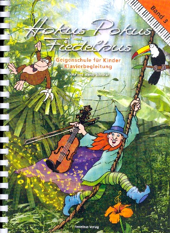 Vorderes Coverbild Hokus Pokus Fiedelbus Band 3 - Klavierbegleitung