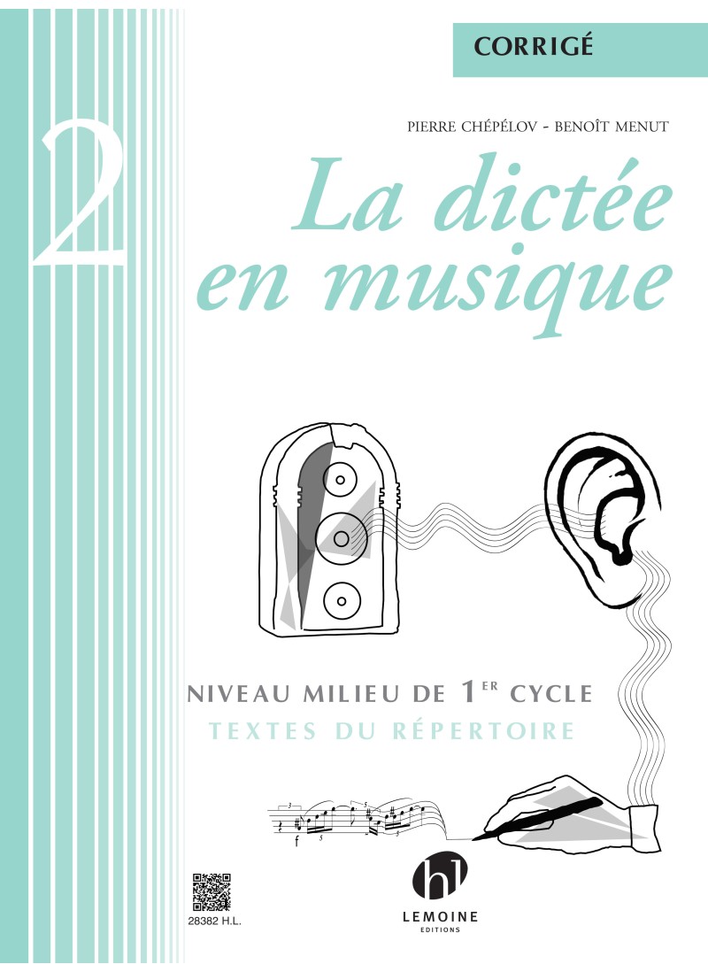 Vorderes Coverbild La dictée en musique Vol.2 - corrigé