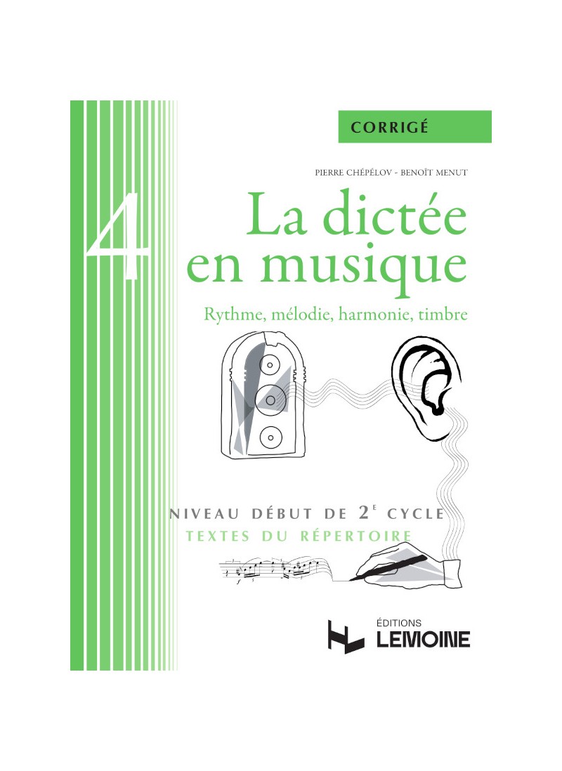 Vorderes Coverbild La dictée en musique Vol.4 - corrigé