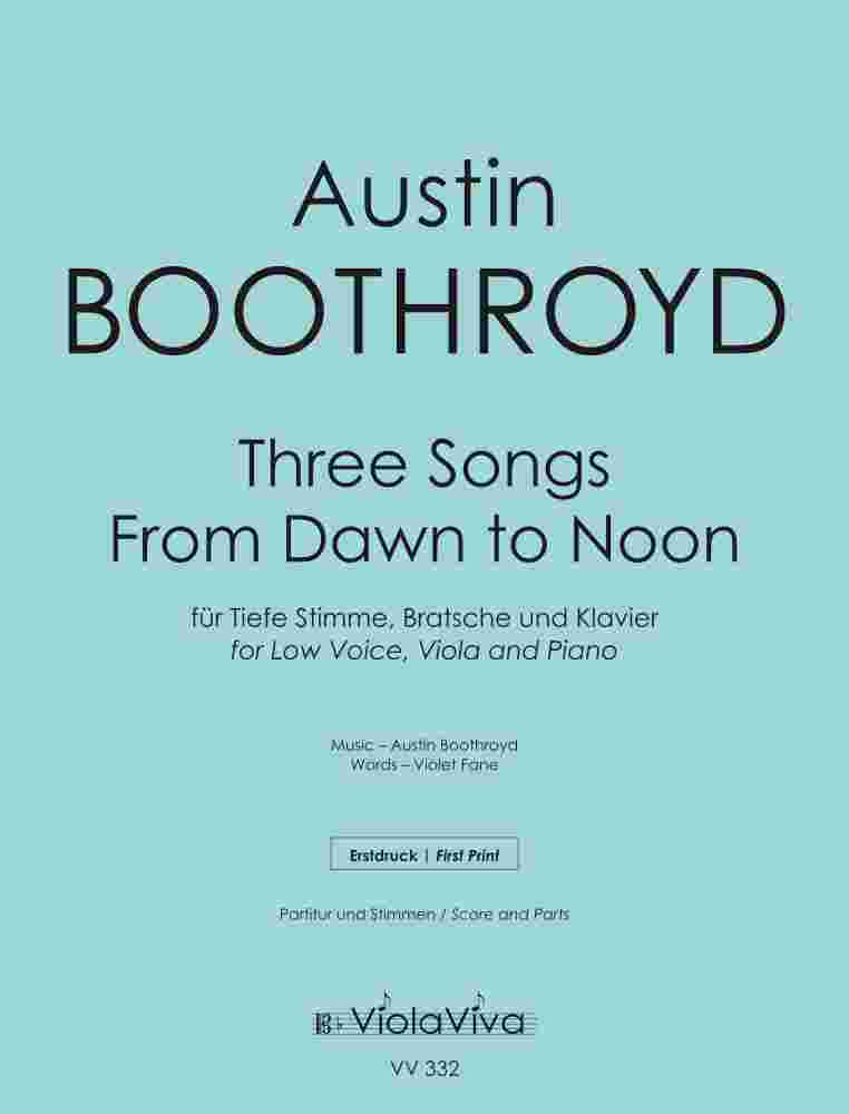 Vorderes Coverbild Three Songs from Dawn to Noon, für Tiefe Stimme, Bratsche und Klavier