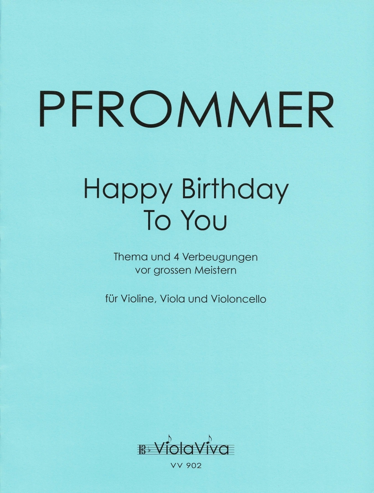 Vorderes Coverbild Happy birthday to you, für Violine, Bratsche und Violoncello