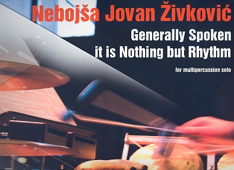 Vorderes Coverbild Generally spoken it is Nothing but Rhythm