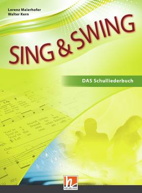 Vorderes Coverbild SING & SWING - Das Schulliederbuch