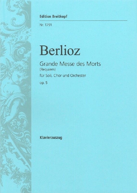 Anderes Coverbild Grande Messe des Morts op. 5