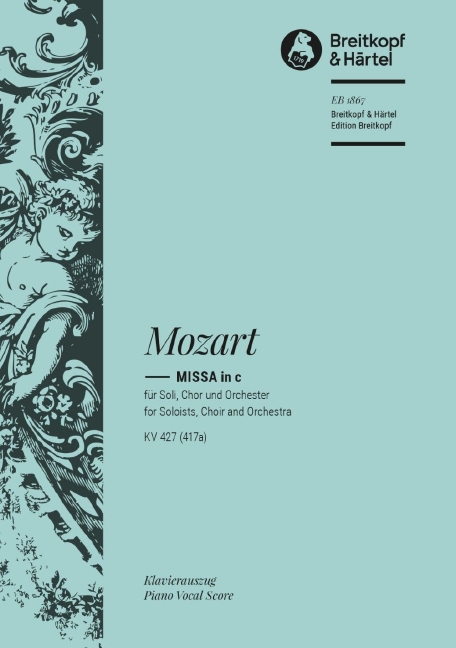 Anderes Coverbild Missa in c KV 427 (417a) – Grosse Messe