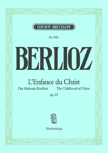 Anderes Coverbild L'Enfance du Christ op. 25