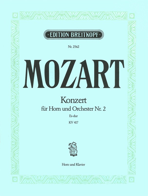 Anderes Coverbild Konzert für Horn und Orchester [Nr. 2] Es-dur KV 417