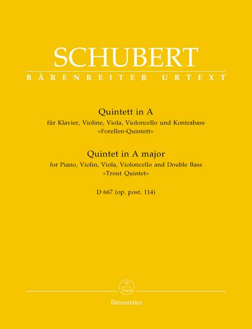 Anderes Coverbild Quintett für Klavier, Violine, Viola, Violoncello und Kontrabass A-Dur op. post. 114 D 667 "Forellenquintett"