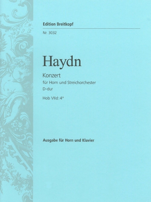 Anderes Coverbild Hornkonzert Nr. 2 D-dur Hob VIId:4*