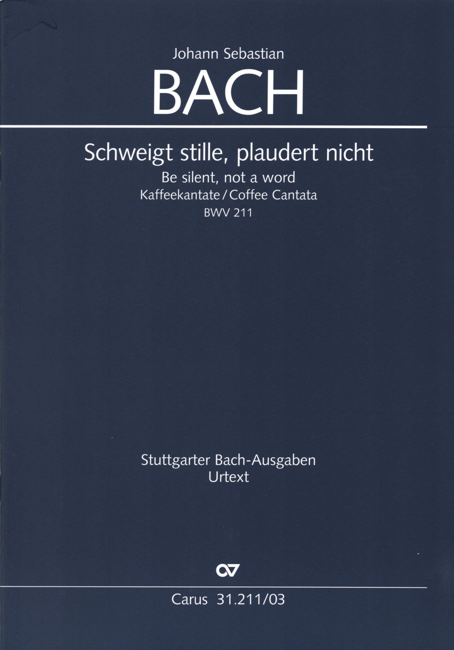 Vorderes Coverbild Schweigt stille, plaudert nicht (Kaffeekantate) BWV 211