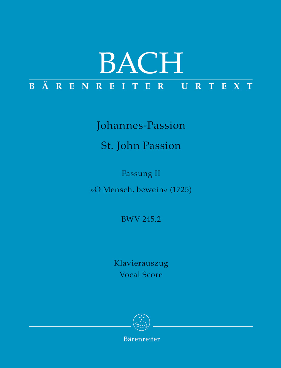 Vorderes Coverbild Johannes-Passion "O Mensch, bewein" BWV 245.2