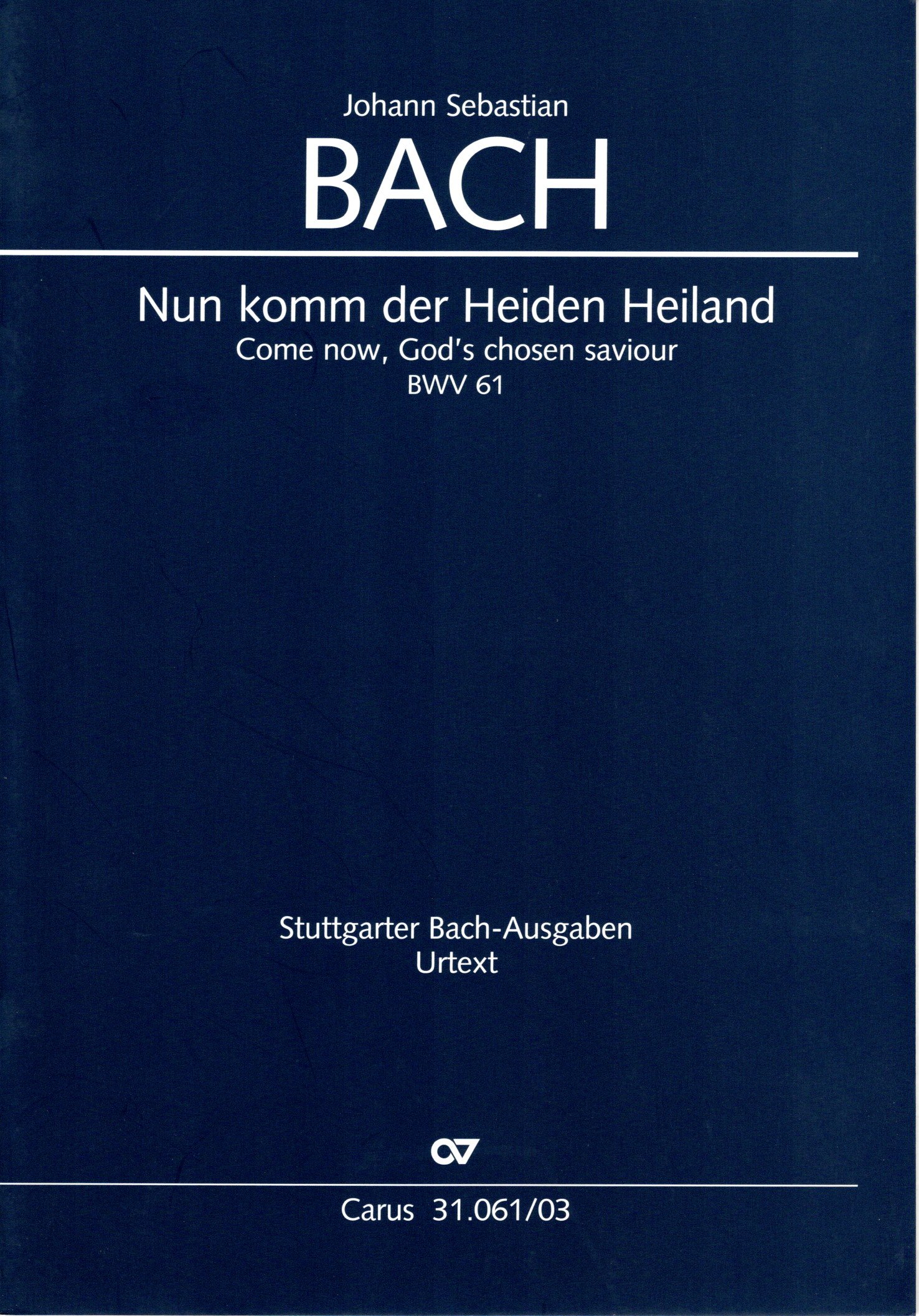 Vorderes Coverbild Nun komm der Heiden Heiland BWV 61 (1714)