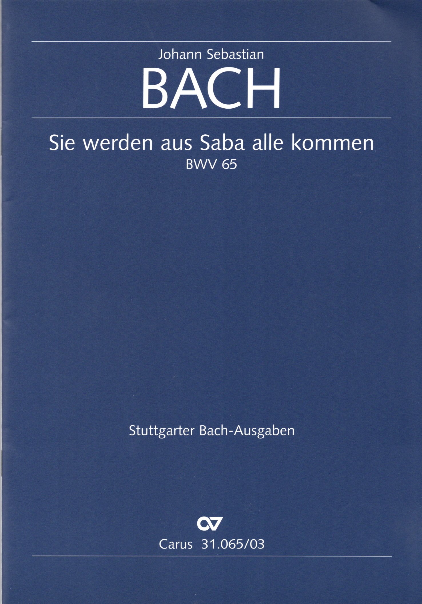 Vorderes Coverbild Sie werden aus Saba alle kommen C-Dur BWV 65 (1724)