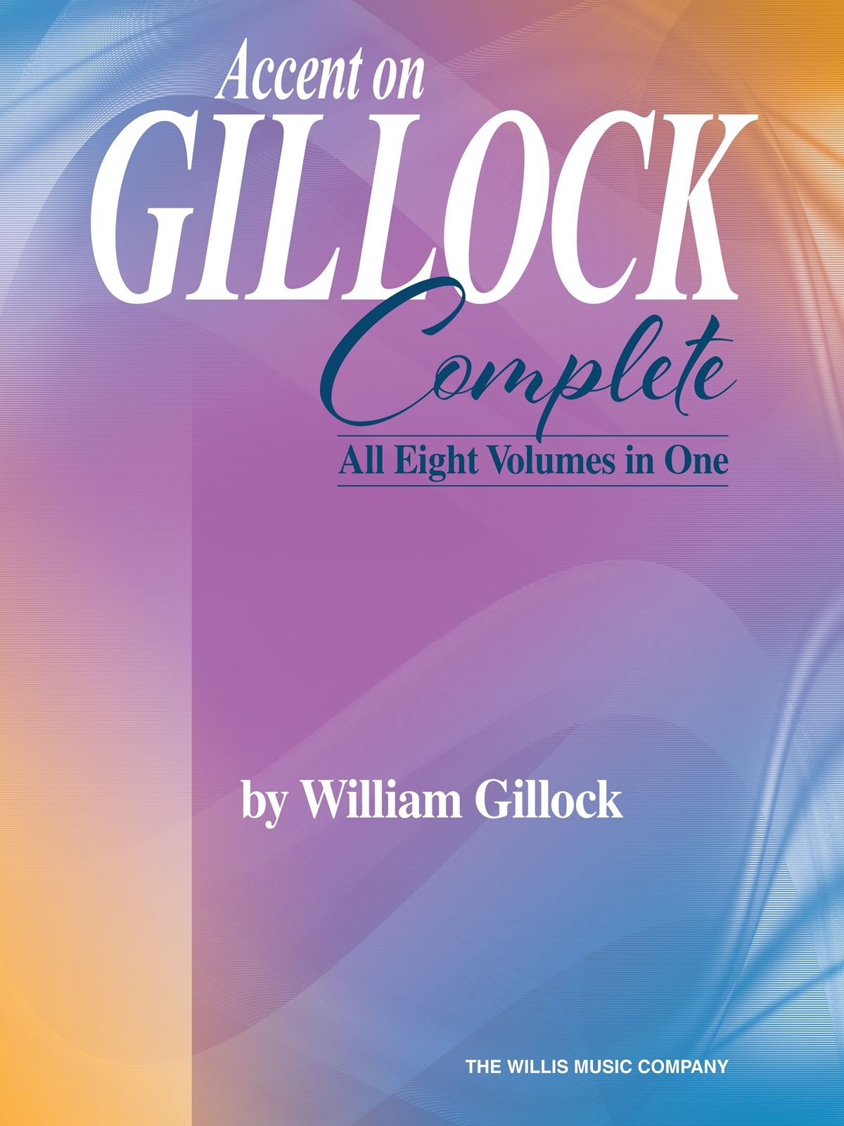 Vorderes Coverbild Accent on Gillock Complete