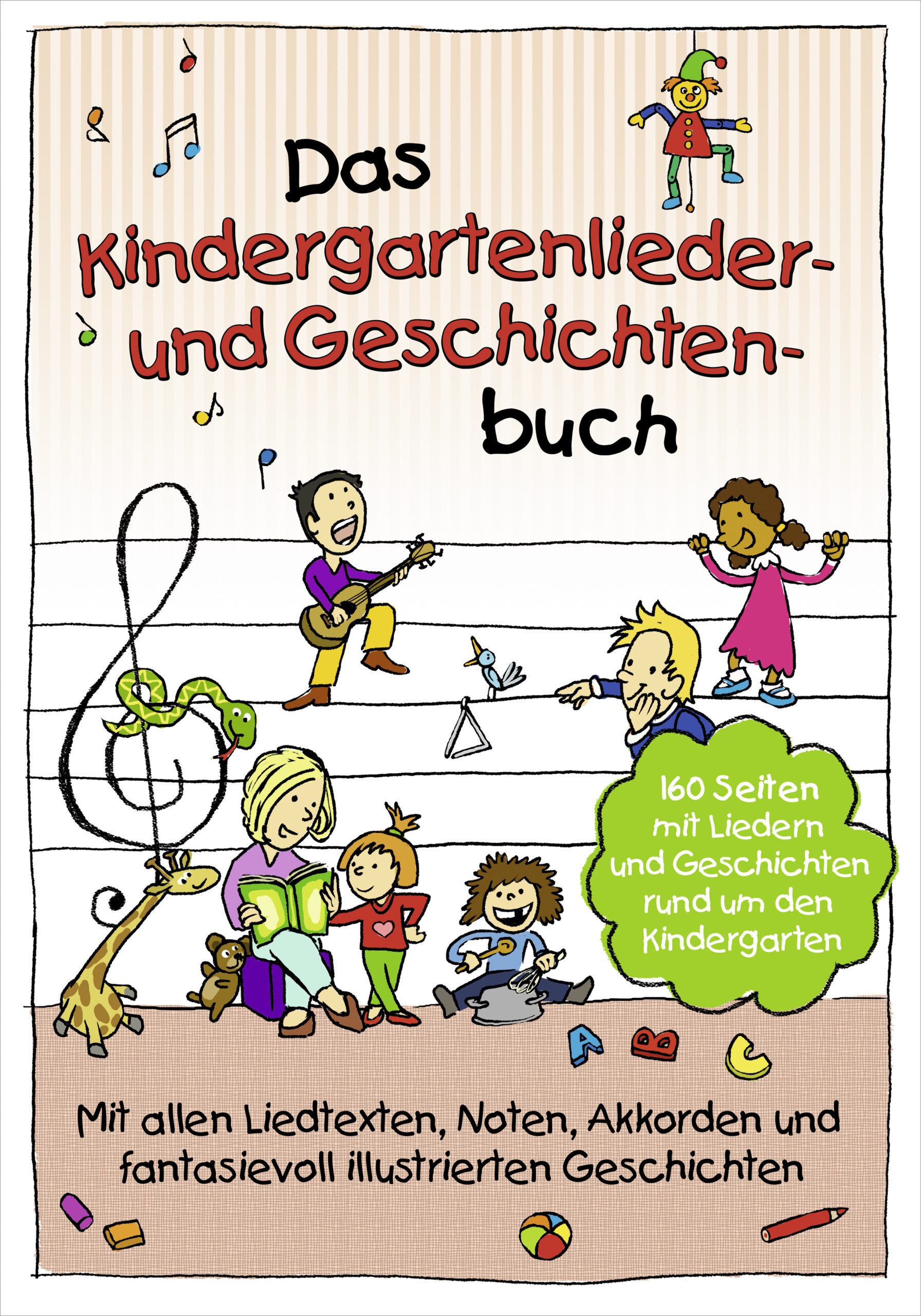 Vorderes Coverbild Das Kindergartenlieder- und Geschichtenbuch
