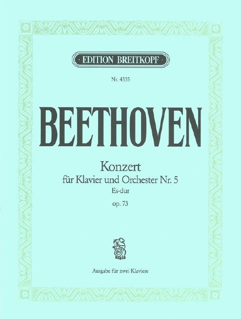 Anderes Coverbild Konzert für Klavier und Orchester Nr. 5 Es-Dur op. 73 "Emperor"