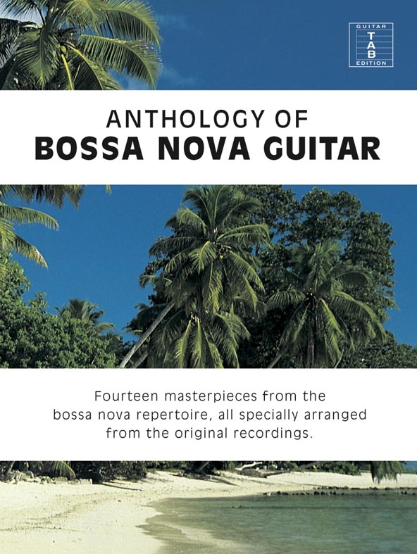 Vorderes Coverbild Antology of Bossa Nova Guitar
