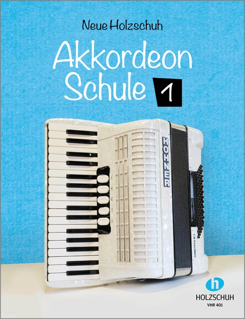 Vorderes Coverbild Neue Holzschuh Akkordeon Schule Band 1