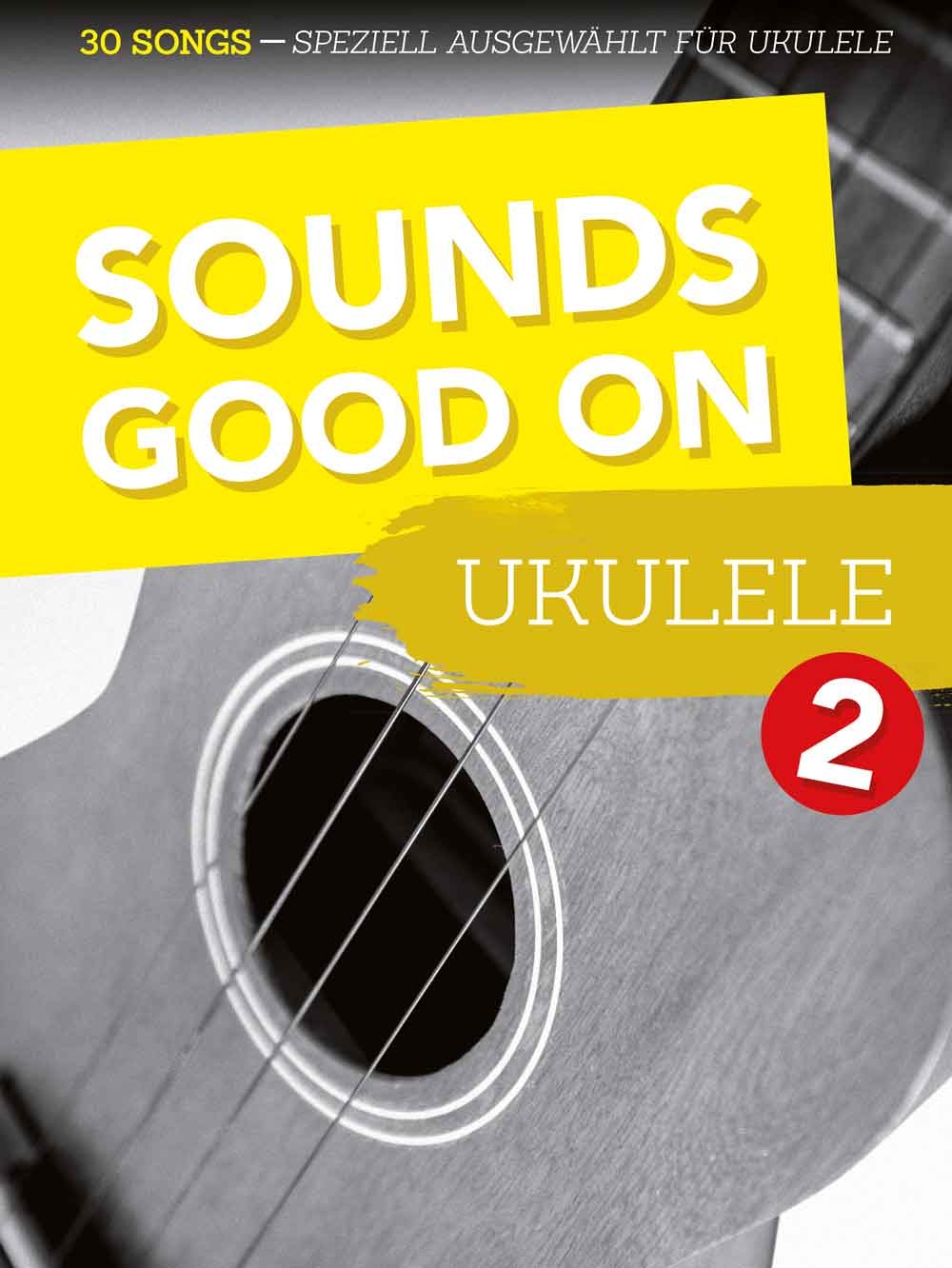 Vorderes Coverbild Sounds Good On Ukulele 2
