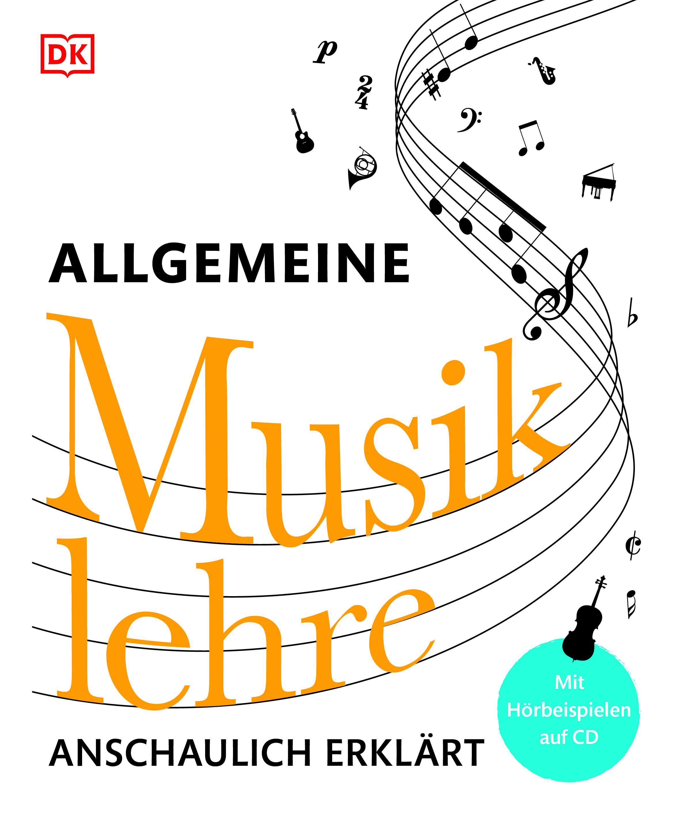 Vorderes Coverbild Allgemeine Musiklehre anschaulich erklärt