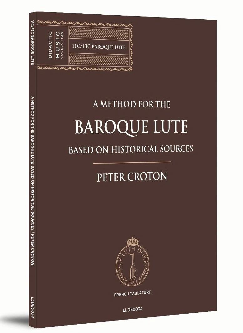 Vorderes Coverbild A Method for the Baroque Lute Based on Historical Sources