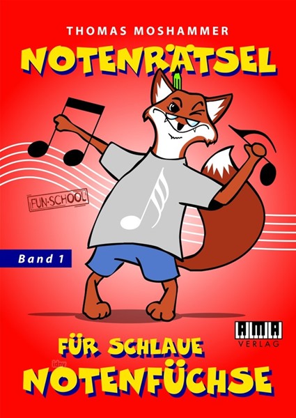 Vorderes Coverbild Notenrätsel für schlaue Notenfüchse Heft 1