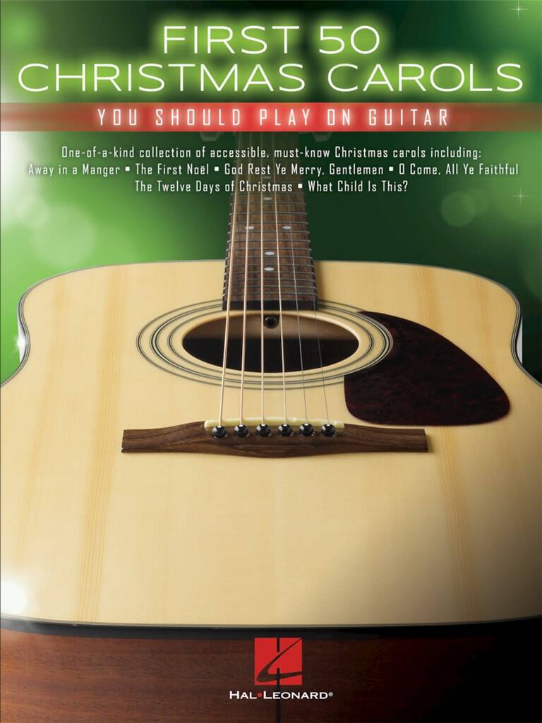 Vorderes Coverbild First 50 Christmas Carols You Should Play on Guitar