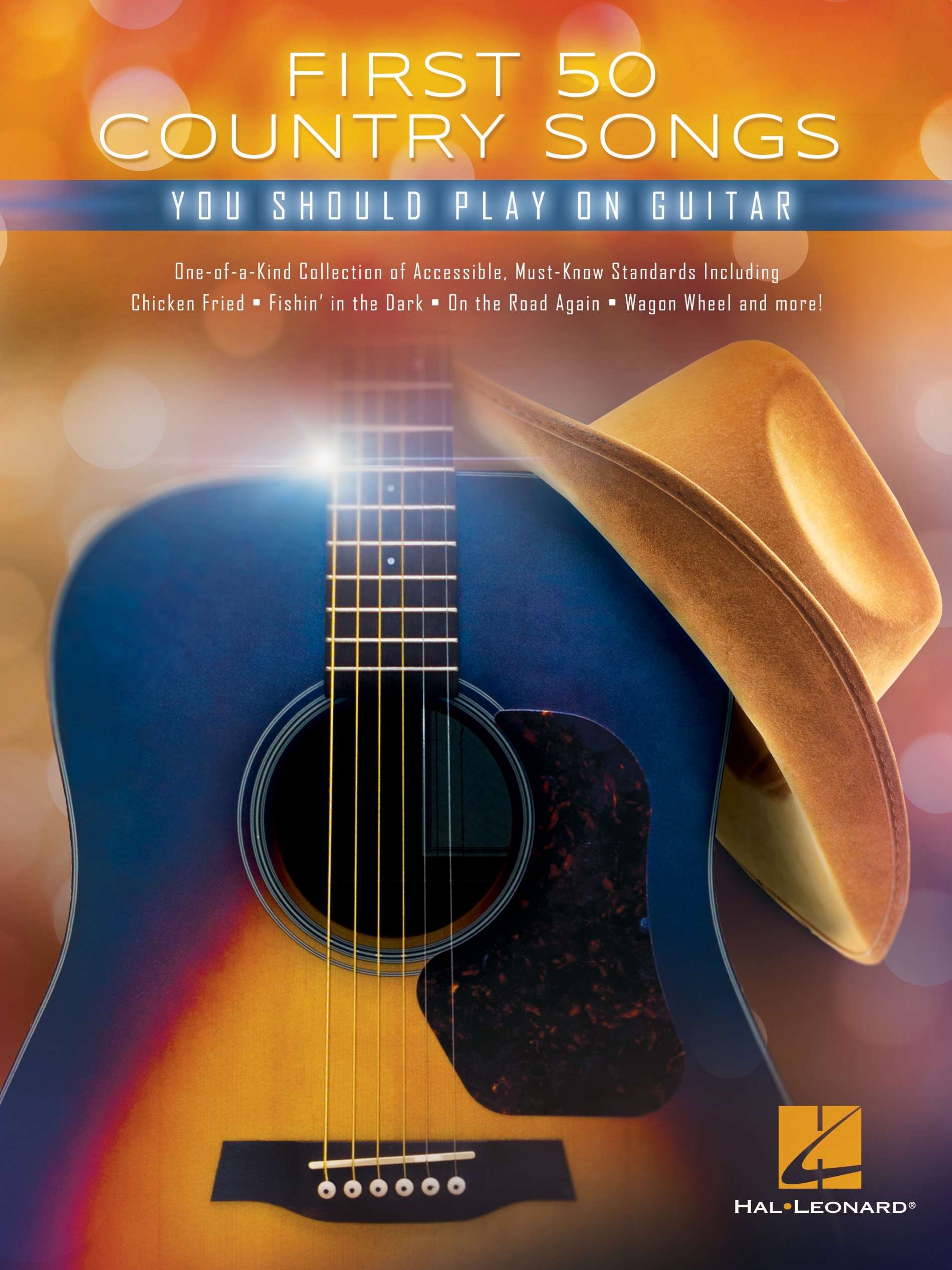 Vorderes Coverbild First 50 Country Songs You Should Play on Guitar