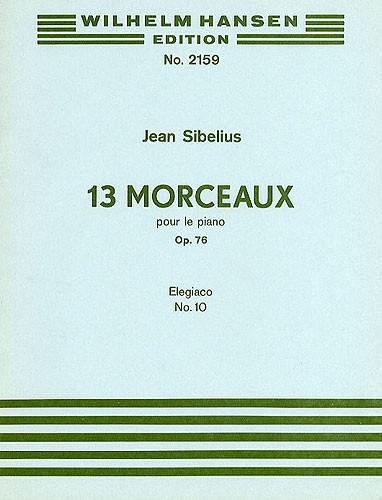 Vorderes Coverbild 13 Morceaux Op.76 No.10 'Elegiaco'