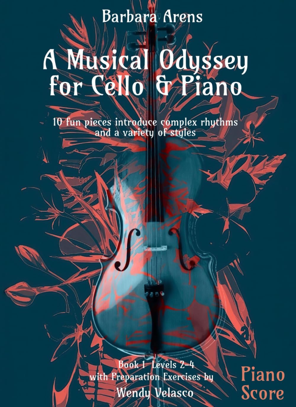 Vorderes Coverbild A Musical Odyssey for Cello & Piano