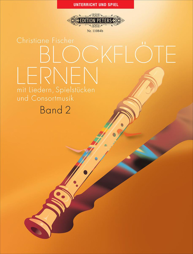 Vorderes Coverbild Blockflöte lernen mit Liedern, Spielstücken und Consortmusik, Band 2