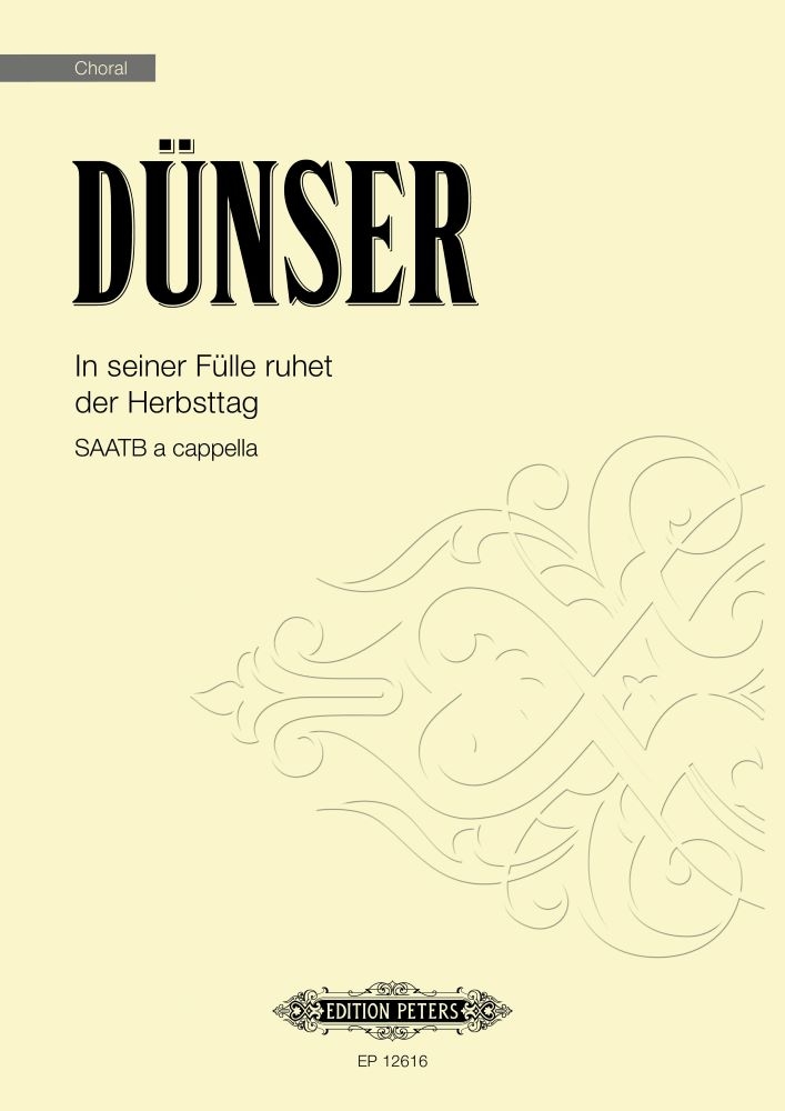 Vorderes Coverbild In seiner Fülle ruhet der Herbsttag für gemischten Chor (SAATB a cappella)