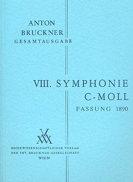 Vorderes Coverbild Sinfonie Nr. 8 c-Moll - 2. Fassung 1890