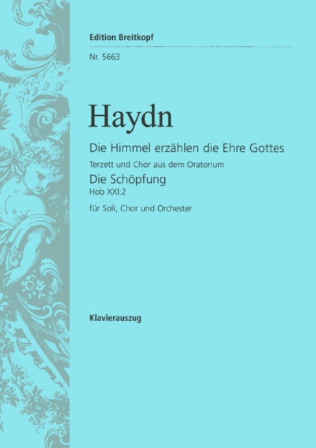 Anderes Coverbild Die Schöpfung: „Die Himmel erzählen die Ehre Gottes“ Hob XXI:2