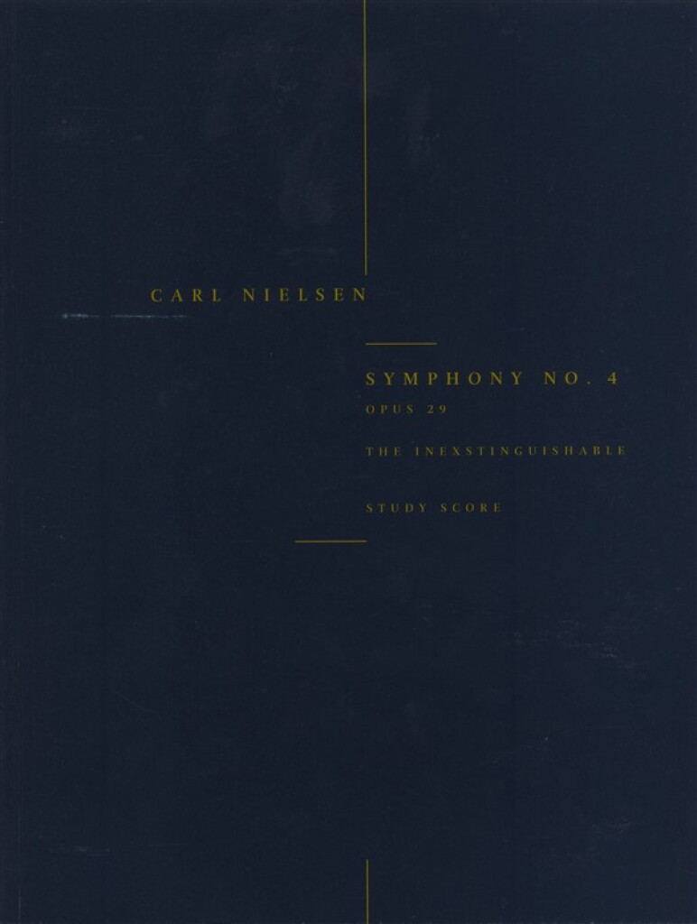 Anderes Coverbild Symphony No. 4 'The Inextinguishable' Op. 29