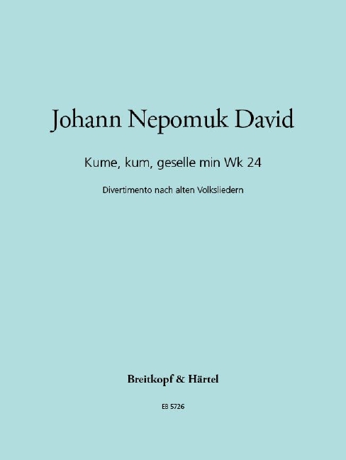 Anderes Coverbild Kume, kum, geselle min Werk 24