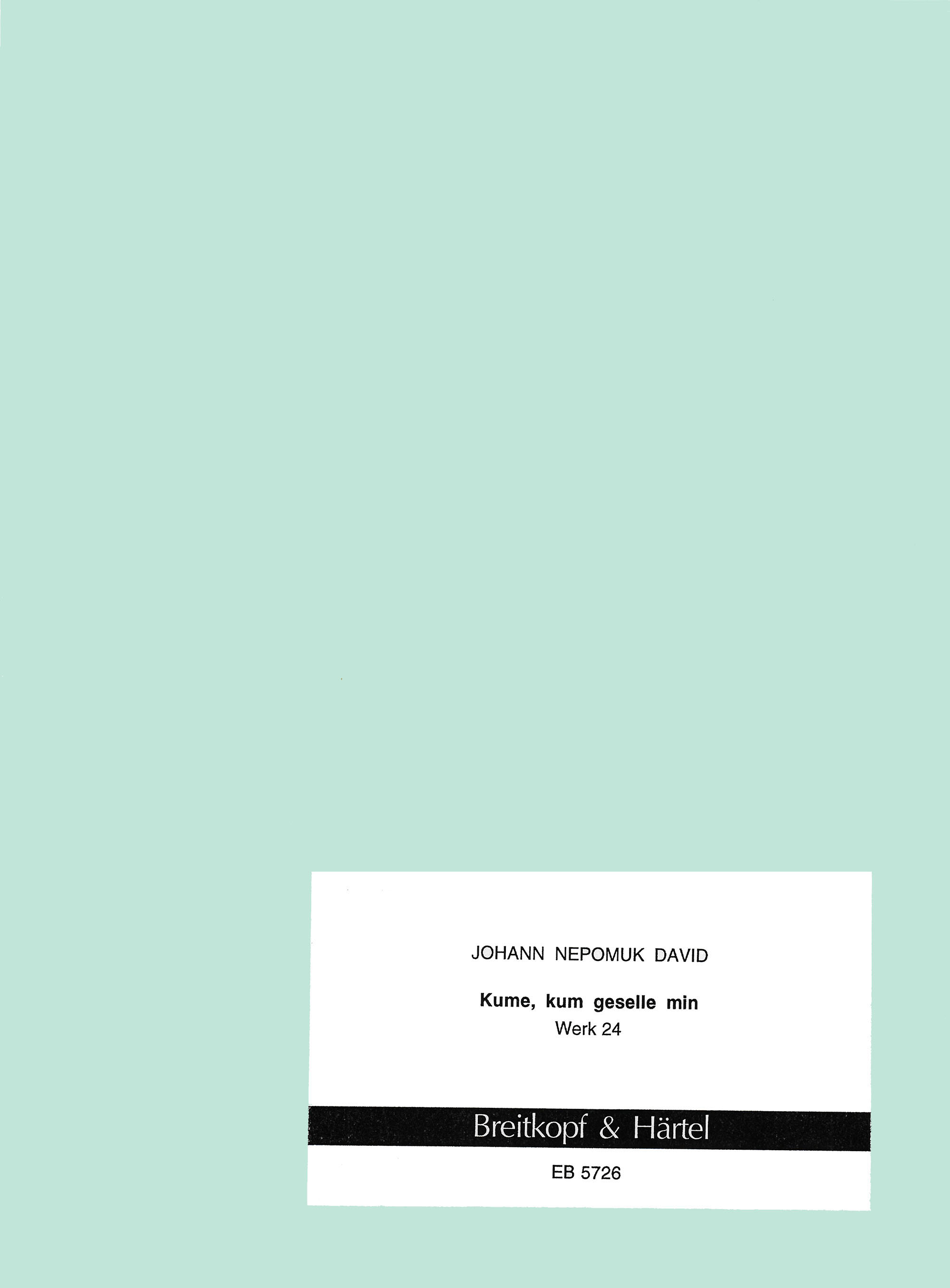 Anderes Coverbild Kume, kum, geselle min Werk 24