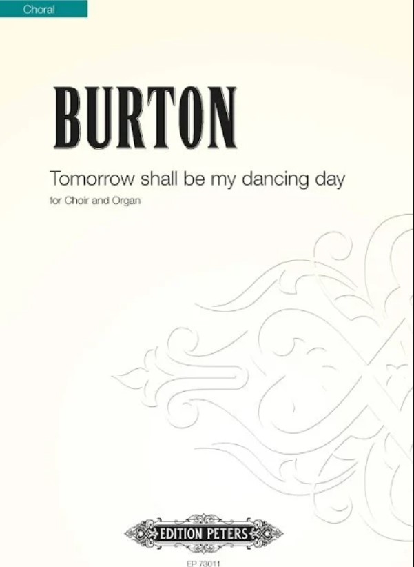 Vorderes Coverbild Tomorrow shall be my dancing day for Choir and Organ